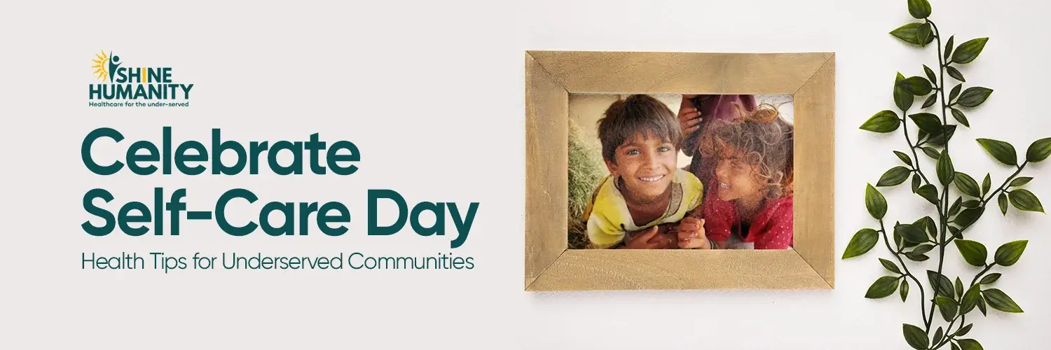 Celebrate Self-Care Day Health Tips for Underserved Communities.webp